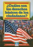 ¿Cuáles Son Los Derechos Básicos De Los Ciudadanos? (What Are Citizens' Basic Rights?)