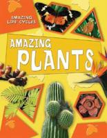 Amazing Plants