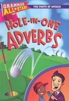 Hole-In-One Adverbs