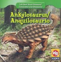 Ankylosaurus / Anquilosaurio