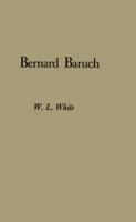 Bernard Baruch, Portrait of a Citizen
