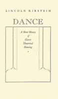 Dance: a Short History of Classic Theatrical Dancing