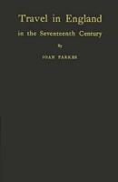 Travel in England in the Seventeenth Century.