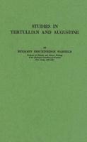 Studies in Tertullian and Augustine