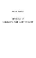 Studies in Seicento Art and Theory