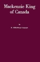 Mackenzie King of Canada;