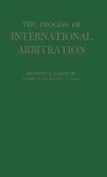The Process of International Arbitration