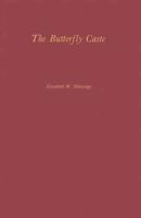 The Butterfly Caste: A Social History of Pellagra in the South