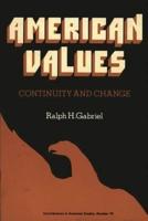 American Values: Continuity and Change