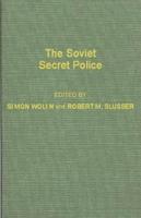 The Soviet Secret Police.