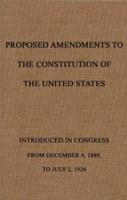 Proposed Amendments to the Constitution of the United States