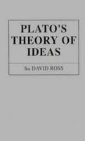 Plato's Theory of Ideas