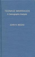 Teenage Marriages: A Demographic Analysis