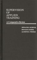 Supervision of Applied Training: A Comparative Review