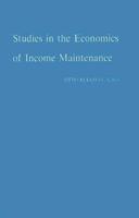 Studies in the Economics of Income Maintenance.