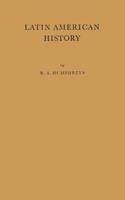 Latin American History: A Guide to the Literature in English