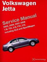 Volkswagen Jetta Service Manual 2005, 2006, 2007, 2008 1.9L TDI, 2.0L FSI, 2.5L, Including GLI and Sportwagen