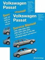 Volkswagen Passat (B5) Service Manual: 1998, 1999, 2000, 2001, 2002, 2003, 2004, 2005