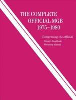 The Complete Official MGB