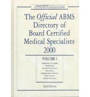 Official ABMS Directory of Board Certified Medical Specialists