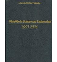 Who's Who in Science and Engineering 2005-2006