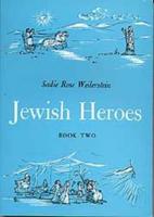 Jewish Heroes Book 2