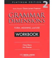 Grammar Dimensions. 2 Workbook