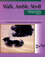 Walk, Amble, Stroll 2