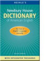 Heinle's Newbury House Dictionary of American English