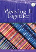 Weaving it Together
