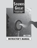 Sounds Great 1: Instructor's Manual