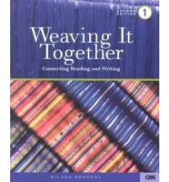 Weaving It Together