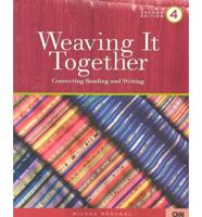 Weaving It Together Bk4 2E