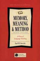 Memory, Meaning & Method