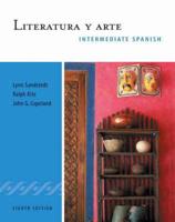 Intermediate Spanish. Literatura Y Arte