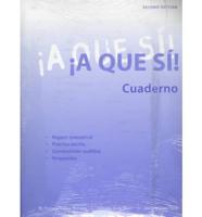 A Que Sí! (With Workbook/Lab Manual, Answer Key)