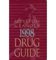 Appleton & Lange's 1998 Drug Guide