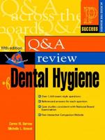 Prentice Hall Health's Q & A Review of Dental Hygiene