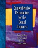 Comprehensive Periodontics for the Dental Hygienist