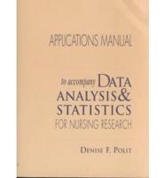 Data Analysis and Statistics Nursing Research Applications Manual