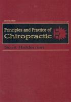 Principles and Practice of Chiropractic