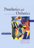 Prosthetics and Orthotics