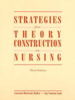 Strategies for Theory Construction in Nursing