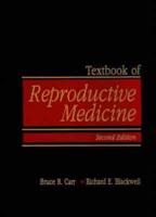 Textbook of Reproductive Medicine