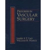 Progress in Vascular Surgery