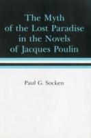 The Myth of the Lost Paradise in the Novels of Jacques Poulin