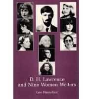 D.H. Lawrence and Nine Women Writers