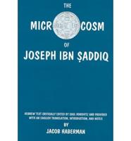 The Microcosm of Joseph Ibn Saddiq