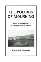 The Politics of Mourning