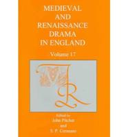 Medieval and Renaissance Drama in England V.17
